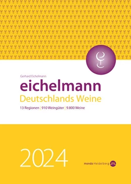 Abbildung von Eichelmann | Eichelmann 2024 Deutschlands Weine | 1. Auflage | 2023 | beck-shop.de