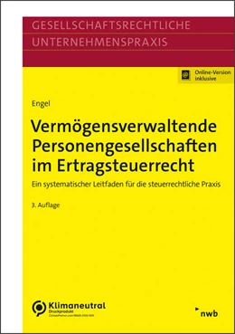 Abbildung von Engel | Vermögensverwaltende Personengesellschaften im Ertragsteuerrecht (Online Version) | 3. Auflage | 2023 | beck-shop.de