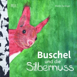 Abbildung von Springer | Buschel und die Silbernuss | 1. Auflage | 2023 | beck-shop.de