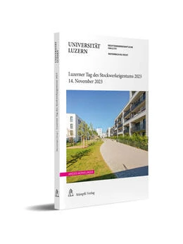 Abbildung von Wermelinger | Luzerner Tag des Stockwerkeigentums 2023 | 1. Auflage | 2023 | beck-shop.de
