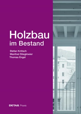 Abbildung von Krötsch / Stieglmeier | Holzbau im Bestand | 1. Auflage | 2024 | beck-shop.de