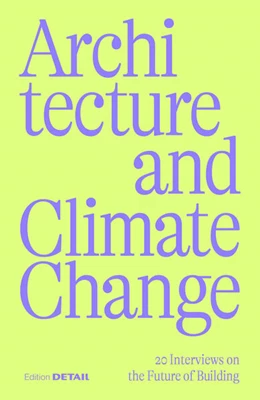 Abbildung von Hofmeister | Architecture and Climate Change | 2. Auflage | 2025 | beck-shop.de