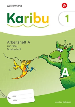 Abbildung von Karibu. Arbeitsheft 1 (A) Druckschrift zur Fibel: Verbrauch | 1. Auflage | 2023 | beck-shop.de