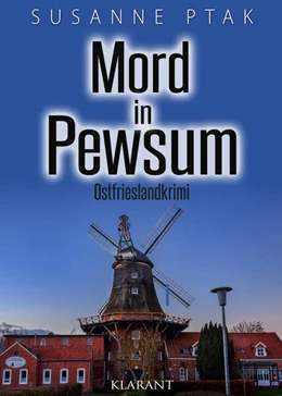 Abbildung von Ptak | Mord in Pewsum. Ostfrieslandkrimi | 1. Auflage | 2023 | beck-shop.de