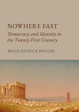 Abbildung von Bolger | Nowhere Fast | 1. Auflage | 2023 | beck-shop.de