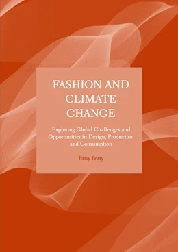 Abbildung von Perry | Fashion and Climate Change | 1. Auflage | 2023 | beck-shop.de