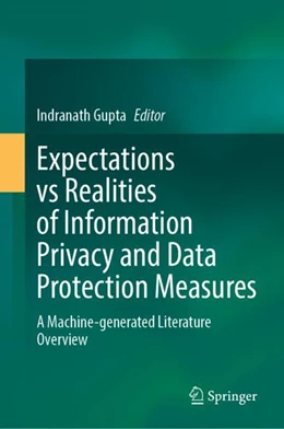 Abbildung von Gupta | Expectations vs Realities of Information Privacy and Data Protection Measures | 1. Auflage | 2025 | beck-shop.de