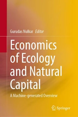 Abbildung von Nulkar | The Intersection of Economics and Ecology | 1. Auflage | 2024 | beck-shop.de