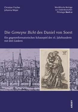 Abbildung von Fischer / Meyer | Die Gemeyne Bicht des Daniel von Soest | 1. Auflage | 2023 | 22 | beck-shop.de