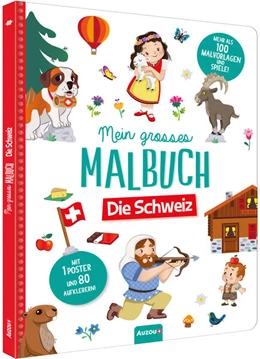 Abbildung von Mein grosses Malbuch: Die Schweiz | 1. Auflage | 2024 | beck-shop.de
