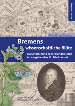 Abbildung von Maria | Bremens wissenschaftliche Blüte | 1. Auflage | 2023 | beck-shop.de
