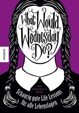 Abbildung von Thompson | What would Wednesday do? | 1. Auflage | 2023 | beck-shop.de