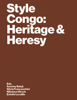 Abbildung von Colard / Lagae | Style Congo: Heritage & Heresy | 1. Auflage | 2023 | beck-shop.de