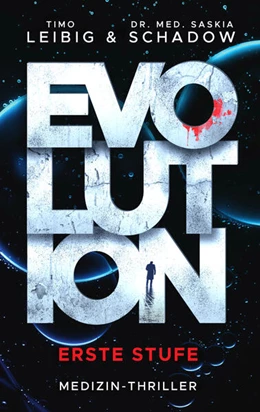 Abbildung von Leibig / Schadow | Evolution: Erste Stufe | 1. Auflage | 2023 | beck-shop.de