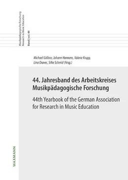 Abbildung von Göllner / Honnens | 44. Jahresband des Arbeitskreises Musikpädagogische Forschung / 44th Yearbook of the German Association for Research in Music Education | 1. Auflage | 2023 | 44 | beck-shop.de