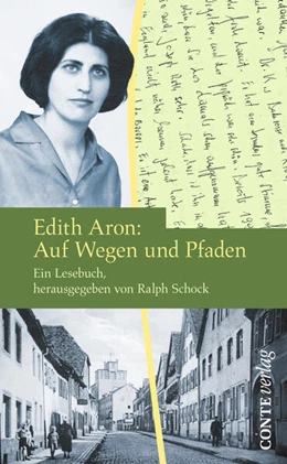 Abbildung von Aron / Schock | Edith Aron: Auf Wegen und Pfaden | 1. Auflage | 2023 | beck-shop.de