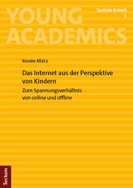 Abbildung von März | Das Internet aus der Perspektive von Kindern | 1. Auflage | 2023 | 5 | beck-shop.de