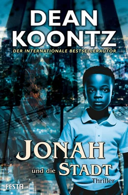Abbildung von Koontz | Jonah und die Stadt | 1. Auflage | 2023 | beck-shop.de