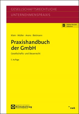 Abbildung von Klein / Müller | Praxishandbuch der GmbH | 5. Auflage | 2025 | beck-shop.de