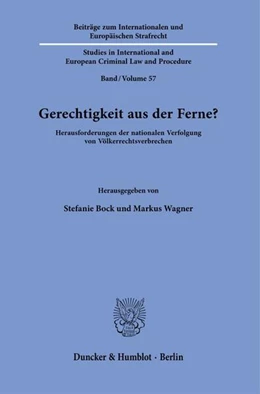 Abbildung von Bock / Wagner | Gerechtigkeit aus der Ferne? | 1. Auflage | 2023 | beck-shop.de