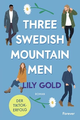Abbildung von Gold | Three Swedish Mountain Men | 1. Auflage | 2024 | beck-shop.de