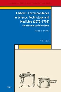 Abbildung von O'Hara | Leibniz’s Correspondence in Science, Technology and Medicine (1676 –1701) | 1. Auflage | 2024 | 39 | beck-shop.de