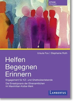 Abbildung von Fox / Roth | Helfen Begegnen Erinnern | 1. Auflage | 2023 | beck-shop.de