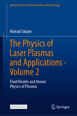 Abbildung von Takabe | The Physics of Laser Plasmas and Applications - Volume 2 | 1. Auflage | 2024 | beck-shop.de