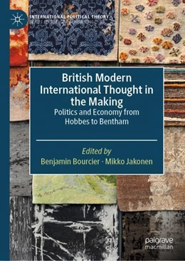 Abbildung von Bourcier / Jakonen | British Modern International Thought in the Making | 1. Auflage | 2024 | beck-shop.de