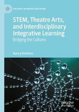 Abbildung von Kindelan | STEM, Theatre Arts, and Interdisciplinary Integrative Learning | 1. Auflage | 2023 | beck-shop.de