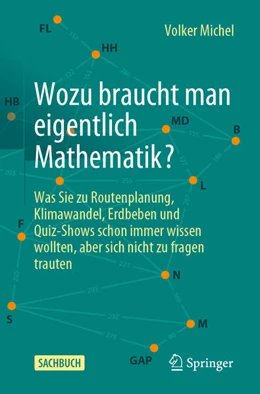 Abbildung von Michel | Wozu braucht man eigentlich Mathematik? | 1. Auflage | 2024 | beck-shop.de