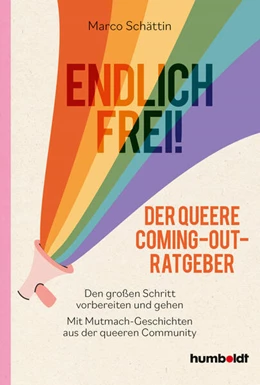 Abbildung von Schättin | Endlich frei! Der queere Coming-out-Ratgeber | 1. Auflage | 2023 | beck-shop.de