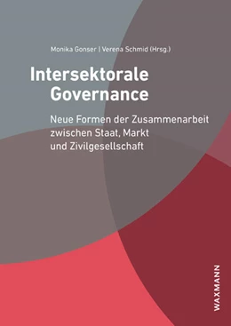 Abbildung von Gonser / Schmid | Intersektorale Governance | 1. Auflage | 2023 | beck-shop.de