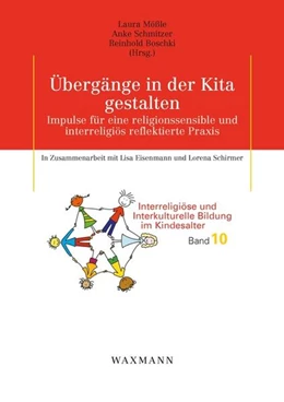 Abbildung von Mößle / Schmitzer | Übergänge in der Kita gestalten | 1. Auflage | 2023 | 10 | beck-shop.de