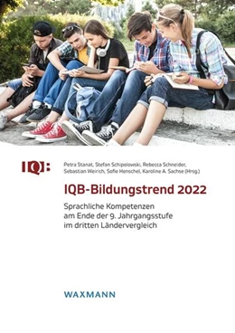 Abbildung von Stanat / Schipolowski | IQB-Bildungstrend 2022 | 1. Auflage | 2023 | beck-shop.de