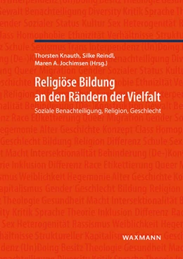 Abbildung von Knauth / Jochimsen | Religiöse Bildung an den Rändern der Vielfalt | 1. Auflage | 2023 | beck-shop.de