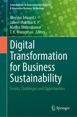Abbildung von Edward J. / Jaheer Mukthar | Digital Transformation for Business Sustainability | 1. Auflage | 2023 | beck-shop.de