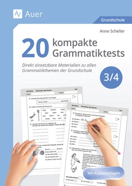 Abbildung von Scheller | 20 kompakte Grammatiktests für Klasse 3 und 4 | 2. Auflage | 2025 | beck-shop.de