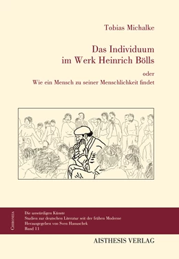 Abbildung von Michalke | Das Individuum im Werk Heinrich Bölls | 1. Auflage | 2023 | beck-shop.de