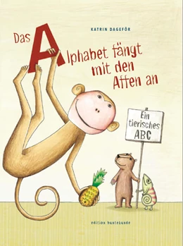 Abbildung von Dageför | Das Alphabet fängt mit den Affen an | 3. Auflage | 2023 | beck-shop.de
