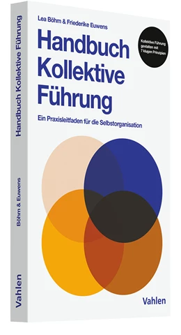 Abbildung von Böhm / Euwens | Handbuch kollektive Führung | 1. Auflage | 2024 | beck-shop.de