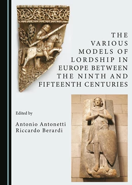 Abbildung von Antonetti / Berardi | The Various Models of Lordship in Europe between the Ninth and Fifteenth Centuries | 1. Auflage | 2023 | beck-shop.de