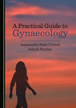 Abbildung von Trivedi / Pandey | A Practical Guide to Gynaecology | 1. Auflage | 2023 | beck-shop.de