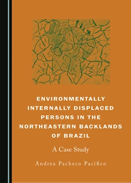 Abbildung von Pacifico | Environmentally Internally Displaced Persons in the Northeastern Backlands of Brazil | 1. Auflage | 2023 | beck-shop.de