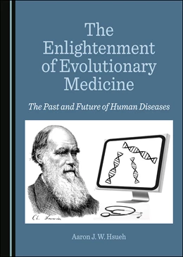Abbildung von Hsueh | The Enlightenment of Evolutionary Medicine | 1. Auflage | 2023 | beck-shop.de
