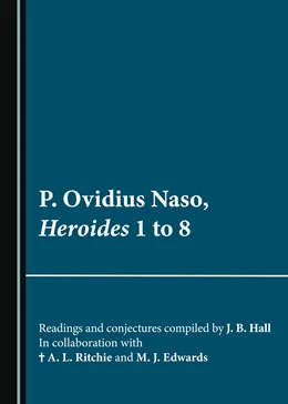 Abbildung von Hall / Ritchie | P. Ovidius Naso, Heroides 1 to 8 | 1. Auflage | 2023 | beck-shop.de
