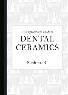 Abbildung von A Comprehensive Guide to Dental Ceramics | 1. Auflage | 2023 | beck-shop.de