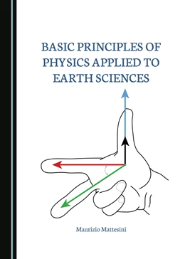 Abbildung von Mattesini | Basic Principles of Physics Applied to Earth Sciences | 1. Auflage | 2023 | beck-shop.de