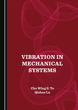 Abbildung von To / Lu | Vibration in Mechanical Systems | 1. Auflage | 2023 | beck-shop.de