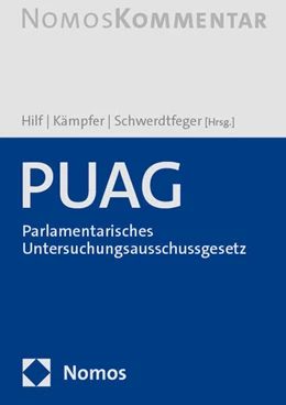 Abbildung von Hilf / Kämpfer | PUAG – Parlamentarisches Untersuchungsausschussgesetz | 1. Auflage | 2024 | beck-shop.de